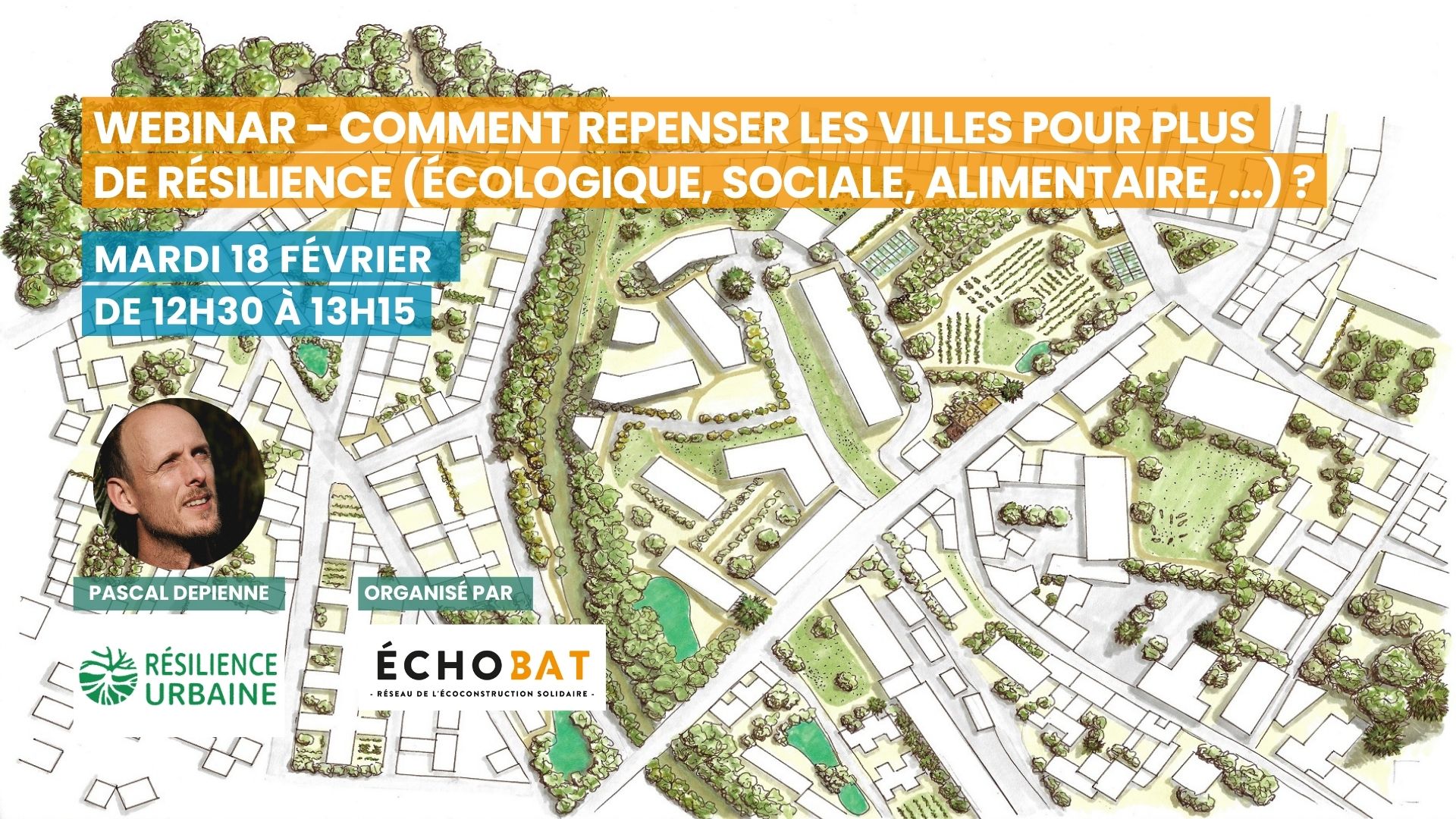 Webinaire - Comment repenser les villes pour plus de résilience ?